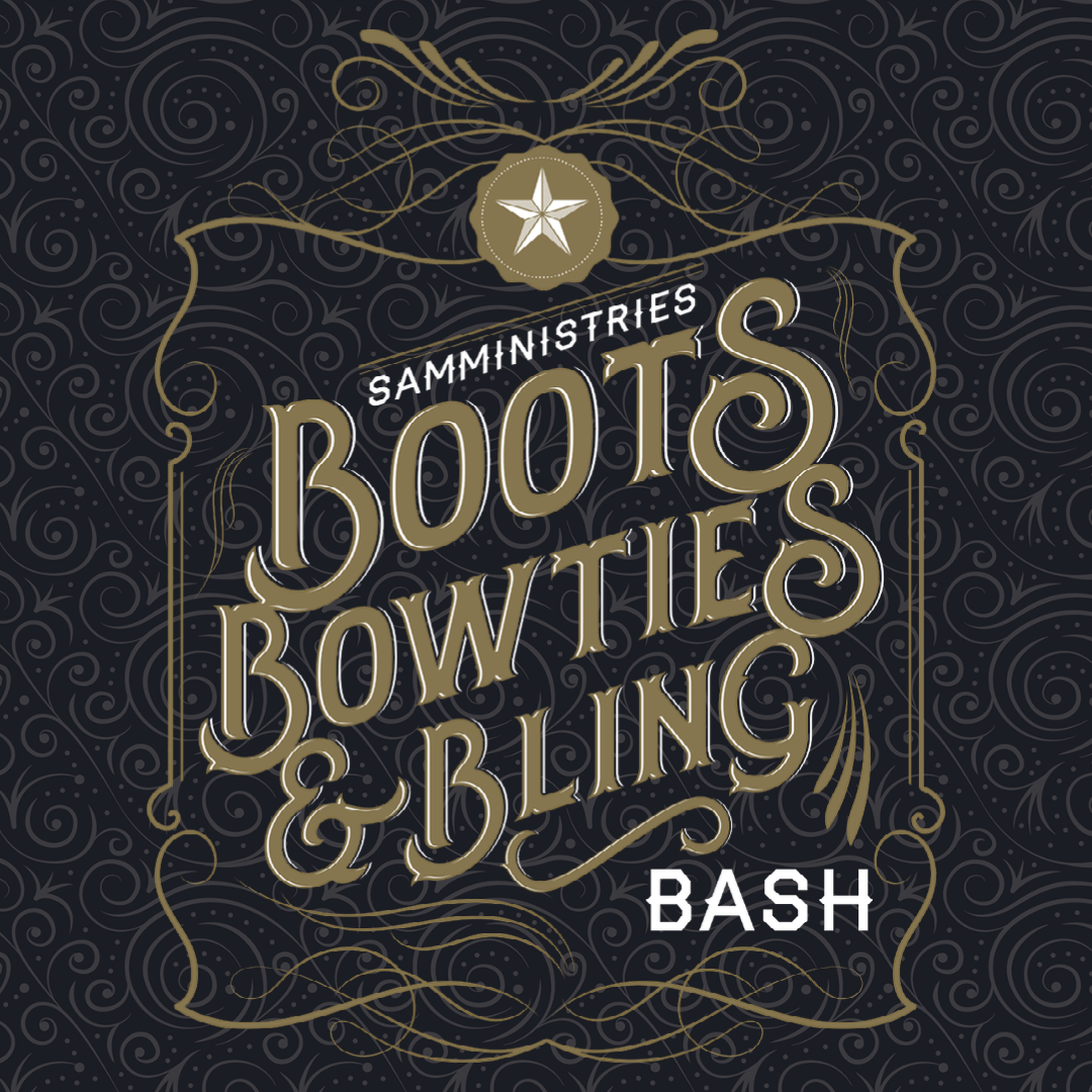 Boots, Bowties, & Bling Bash 2024 - SAMMinistries